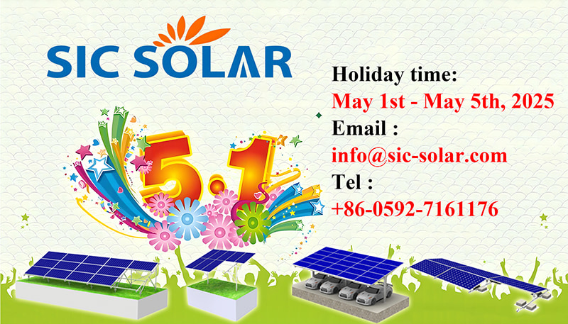 Thông báo nghỉ lễ ngày 1 tháng 5 năm 2025 của SIC Solar